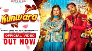 Kunwara Official video  Ibrahim 420  Anjali raghav  New Haryanvi Song 2024 [upl. by Aniarrol236]