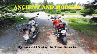 ANCIENT AND MODERN Hymns of Praise to Two Guzzis [upl. by Eillit649]