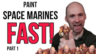 The SECRETS to painting Space Marines FAST part 1 [upl. by Sutherland919]