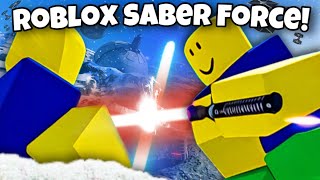 Roblox SABER FORCE Is A Great Star Wars Game [upl. by Anemaj]