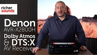 Denon AVRX2800H Dolby Atmos and DTSX AV Receiver  Richer Sounds [upl. by Asnerek]