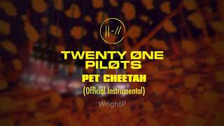 twenty one pilots  Pet Cheetah Official Instrumental [upl. by Gnohc]