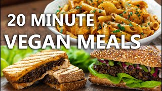 20 Minute Recipes Vegan Meals  Easy vegan Recipes  Food Impromptu [upl. by Lipfert]