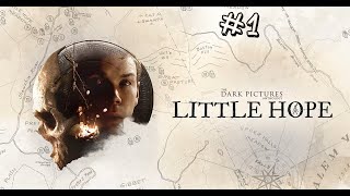 Прохождение The Dark Pictures Anthology  Little Hope 1 [upl. by Nahtan]