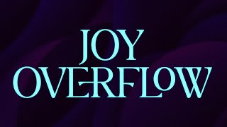 JOY OVERFLOW  A Night of Praise Worship amp Thanksgiving  June 9 2024 [upl. by Odlamur]