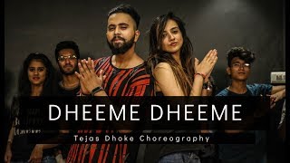 DHEEME DHEEME  Tony Kakkar  Tejas Dhoke Choreography  Dancefit Live [upl. by Berti]