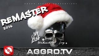 SIDO  WEIHNACHTSSONG REMASTER 2016 OFFICIAL HD VERSION AGGROTV [upl. by Zosima448]