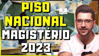 NOVO PISO NACIONAL DO MAGISTÉRIO 2023 [upl. by Nolyar]