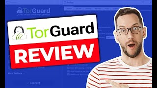 TorGuard Review amp Test 2024 ✅ Keep This in Mind Before Buying [upl. by Llewkcor]