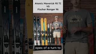 Ski Comparison Atomic Maverick 95Ti vs Fischer Ranger 96 [upl. by Arataj529]