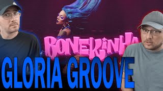 GLORIA GROOVE  BONEKINHA REACTION  Best Friends React [upl. by Rekab604]