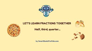 Fractions Parts of a Whole  Learn Fractions with Music  Educational Song  SmartBeatsForKids [upl. by Harper144]