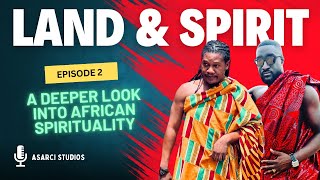 Ghanas Land and SpiritEpisode 2 [upl. by Kappenne53]