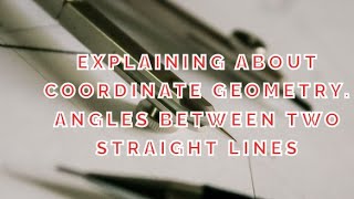 Describing on Coordinate geometry Starting with formula and solving exercise [upl. by Murphy]