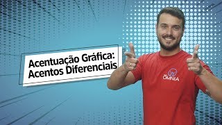 Acentuação Gráfica Acentos Diferenciais  Brasil Escola [upl. by Naman]