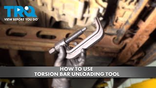 How To Use Torsion Bar Unloading Tool [upl. by Akimahc]