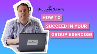 How to succeed in your Assessment Centre Group Exercise  Graduate Scheme Success [upl. by Aneehs]