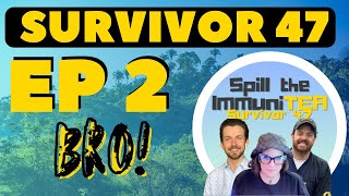 Survivor 47 Ep 2  Spill the ImmuniTEA [upl. by Ruggiero545]