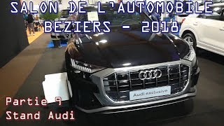 SALON DE lAUTO 2018  PARTIE 9  AUDI  BEZIERS VAM AUDI [upl. by Pepe]