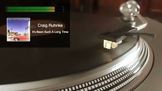 Craig Ruhnke  Its Been Such A Long Time（1983） [upl. by Aivax]