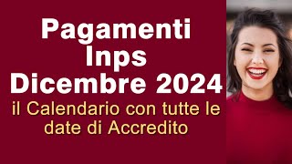 Date dei Pagamenti Inps di Dicembre 2024 ecco il calendario [upl. by Appolonia446]