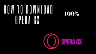 opera gx browser download for windows 781011 and 32 bit 64 bit [upl. by Conn]