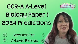 OCRA ALevel Biology  Paper 1  2024 predictions [upl. by Enerahs]