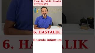 6 HASTALIK ROSEOLA INFANTUM [upl. by Kip743]