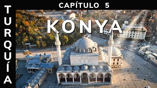 🔥 KONYA Una Ciudad MÍSTICA  4K  TURQUÍA No 5 [upl. by Ronica]