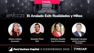 PVCC23  Panel El Ansiado Exit Realidades y Mitos [upl. by Idolah634]