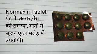 Normaxin Tablet पेट दर्दगैस की समस्या जी घबराना आंतों में सूजन। [upl. by Amadeo252]