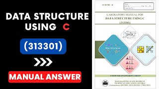 Data Structure Using C  solved manual  manual answer  k scheme msbte  DSU  3rd semester 313301 [upl. by Gabi]