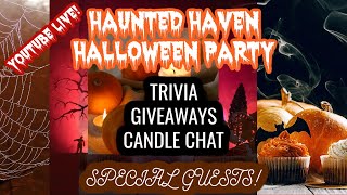 HAUNTED HAVEN HALLOWEEN BASH Ft RareUnusual Halloween Candles amp Special Guests [upl. by Marieann374]