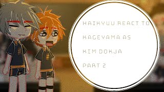 Haikyuu react to Kageyama as Kim dokjaGacha ClubAnimePart 2 [upl. by Groves105]