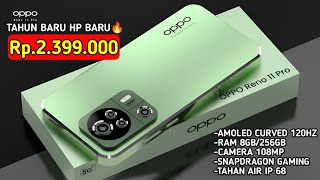 EDISI TAHUN BARU🔥 HP OPPO 2 JUTAAN TERBARU AWAL TAHUN 2024 [upl. by Alekahs]