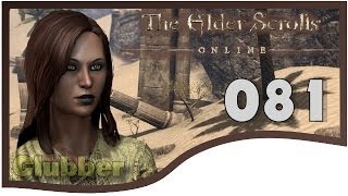 HALLO Ist da jemand ★ MMORPG ★ TESO  Lets Play  THE ELDER SCROLLS ONLINE Gameplay 081 [upl. by Trab16]