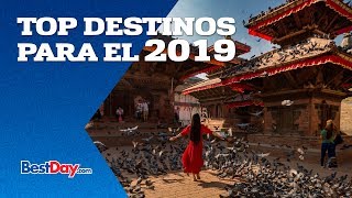 Los 10 mejores destino para el 2019 [upl. by Lokcin]