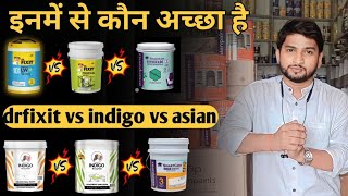 waterproofing products comparison  Asian vs Dr fixit  Asian vs indigo  indigo vs Dr fixit [upl. by Forsyth]