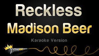 Madison Beer  Reckless Karaoke Version [upl. by Chemarin276]