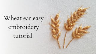 Wheat ear embroidery  Easy hand embroidery for beginners [upl. by Prince]