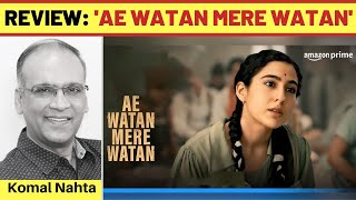 ‘Ae Watan Mere Watan’ review [upl. by Aiduan]