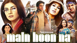 Main Hoon Na Full Movie  Shah Rukh Khan  Zayed Khan  Sushmita Sen  Review amp Facts [upl. by Siseneg956]