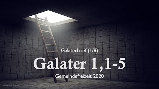 Predigtreihe Galaterbrief 18  Einleitung zum Galaterbrief [upl. by Henleigh4]