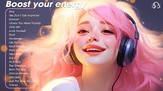 Boost your energy 🍂 Chill songs for relaxing and stress relief  Tiktok Hits Songs Lyrics [upl. by Valente3]