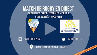 JOPCC  LCM  Rugby de France  Fédérale 2  Poule 3  5 ème Journée [upl. by Larok]