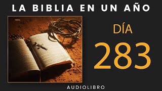 La Biblia En Un Año  Día 283 [upl. by Aneladdam]