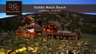 Saddle Notch Ranch  Loveland Colorado [upl. by Annad86]