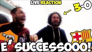 È SUCCESSO È TUTTO VEROOO RomaBarcellona 30 LIVE REACTION [upl. by Chilson]