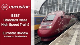 BEST Standard Class High Speed Train  Eurostar Red Review [upl. by Nalda288]