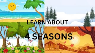 4 seasons for kids Learn about seasons 4 seasons for toddlers [upl. by Jules]